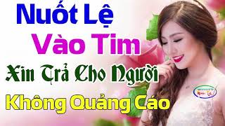 Nhạc Trữ Tình Hay Nhất Gây Nghiện 2020 ♫ Những Ca Khúc Nhạc Vàng Trữ Tình Bolero Nức Lòng Người Nghe [upl. by Molly379]