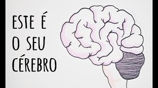 CONHEÇA O SEU CÉREBRO [upl. by Khalil]