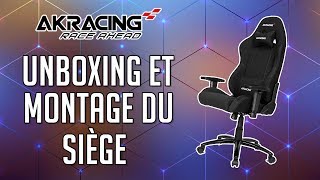 Unboxing Et Montage De ma nouvelle Chaise Gaming AKRacing [upl. by Nyssa]