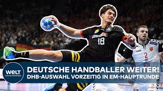 HANDBALLEM IN DEUTSCHLAND DHBAuswahl zieht vorzeitig in Hauptrunde ein [upl. by Nollad]