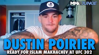 Dustin Poirier Responds to UFC Champ Islam Makhachev Ive Done More in the Sport Than He Has [upl. by Atiken322]