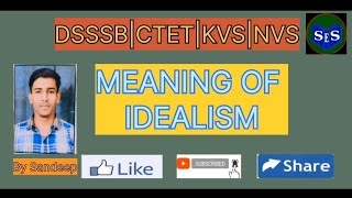 MEANING OF IDEALISM amp USESPERSPECTIVE OF IDEALISM IN EDUCATION BY SPECIAL EDUCATION BY SANDEEP [upl. by Bartel]