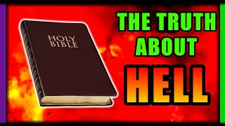 What the Bible Actually Says About Hell Eternal Torment or Eternal Destruction [upl. by Mcneil]