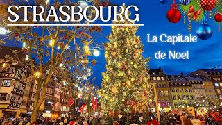 STRASBOURG le plus beau marché de Noel  LA PLUS BELLE VILLE DE NOEL  Dec 2023 [upl. by Josephson]