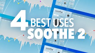 4 Ways To Improve Your Mix with Soothe 2 [upl. by Caughey358]