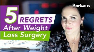 5 REGRETS AFTER WEIGHT LOSS SURGERY [upl. by Roanne358]