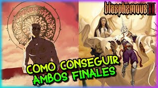 TODOS LOS FINALES Y COMO CONSEGUIRLOS  Blasphemous 2 [upl. by Nortyad]