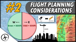 VFR Flight Planning Considerations  General Navigation Part 22 [upl. by Katinka]