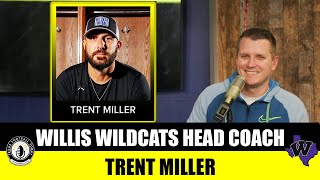 TFT Willis Wildcats Head Coach Trent Miller [upl. by Eidnac653]