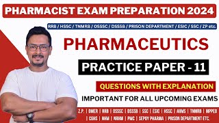 PHARMACEUTICS  PRACTICE PAPER  11  RRB PHARMACIST EXAM PREPARATION  GOVERNMENT PHARMACIST EXAMS [upl. by Airtina]