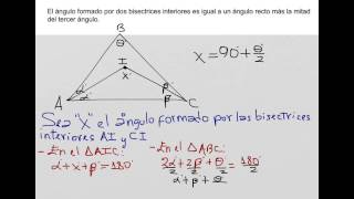 El ángulo formado por bisectrices interiores es 90° más la mitad del tercer ángulo [upl. by Adnamal]