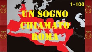 Un sogno chiamato Roma  Riassunto di 100 puntate  gameplay Rome 2 Totalwar DEI [upl. by Berenice676]