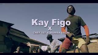 KAY FiGO Chili Mungoma [upl. by Araiet]