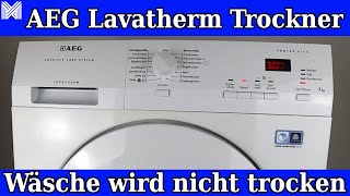 AEG Lavatherm Trockner wird nicht trocken [upl. by Aymer]