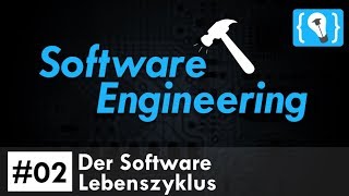 Software Engineering Tutorial Deutsch 2  Der Software Lebenszyklus [upl. by Akcinat]