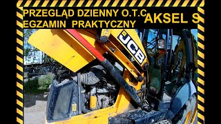 Koparko ładowarka Obsługa Techniczna Egzamin O T C JCB 3CX 4CX Przegląd dzienny [upl. by Edy]