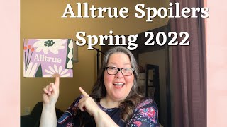 Alltrue Spoilers Spring 2022  Formerly Causebox  Spoiler [upl. by Gish649]