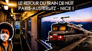 LE TRAIN DE NUIT SNCF PARIS  NICE EST DE RETOUR SUR LE RAIL FRANCAIS [upl. by Hanimay]