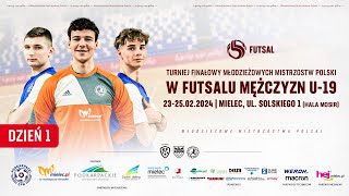 🔴NA ŻYWO MŁODZIEŻOWE MISTRZOSTWA POLSKI W FUTSALU U19 23022024 DZIEŃ 1 live mmp pzpn [upl. by Jana534]