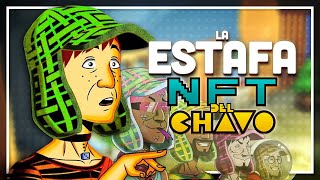 El Chavo NFT  El PEOR PROYECTO de Chespirito [upl. by Ocin218]