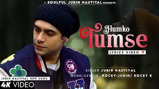 Humko Tumse Pyaar Hai Kitna LYRICS Jubin Nautiyal  Shreya Chaudhry Rocky Khanna  Humko Tumse [upl. by Nitaj]