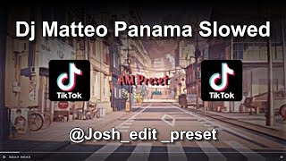 DJ Matteo Panama Slowed Tiktok Version Finally you found what you looking for [upl. by Spark]