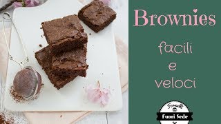 Brownies facili e veloci la videoricetta [upl. by Helen6]