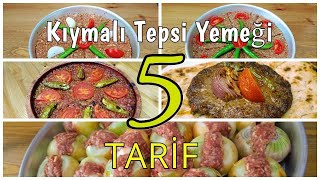 Kıymayla Yapııacak 5 Farklı MUHTEŞEM Tepsi Yemeği AZ MALİYETLİ ÇOK LEZZETLİ Kiymali Yemek Tarifleri [upl. by Flor40]