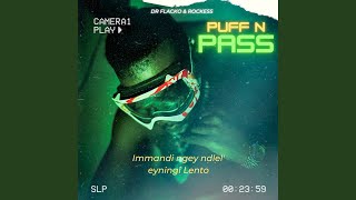 Puff N Pass [upl. by Heringer10]