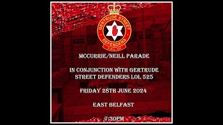 Jimmy McCurrie amp Robert Neill Memorial Parade East Belfast Full Parade 280624 [upl. by Ococ]