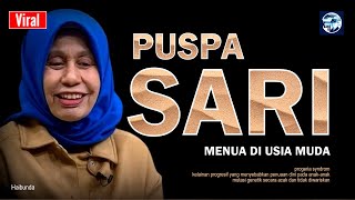 PUSPA SARI  MENUA DI USIA DINI [upl. by Aubigny307]