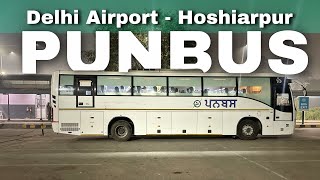 Delhi Airport to Hoshiarpur Punjab in PUNBUS Volvo Bus [upl. by Vivl]