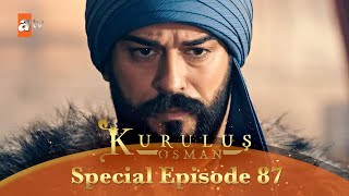 Kurulus Osman Urdu  Special Episode for Fans 87 [upl. by Nonrev]