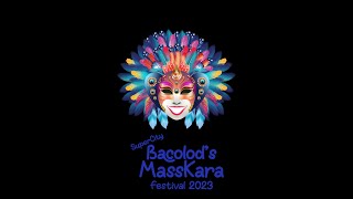 Masskara Sinadya sa Bacolod  Official Theme Song and Music Video of MassKara Festival 2023 [upl. by Handy]