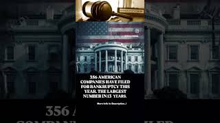 356 American Companies Have Filed For Bankruptcy This Year Bankruptcy American USA StockMarket [upl. by Cerelly]