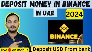 How to deposit Usdt in binance in uae through bank  Deposit money in binance account in uae [upl. by Moishe711]