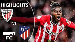 🚨 BACK TO THE FINAL 🚨 Athletic Club vs Atletico Madrid  Copa del Rey Highlights  ESPN FC [upl. by Drusie669]