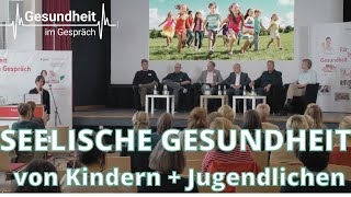 Gesundheit im Gespräch Achterbahn der Gefühle  Seelische Gesundheit von Kindern und Jugendlichen [upl. by Sanoj]