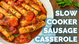 Slow Cooker Sausage Casserole A Family Favourite [upl. by Gilpin752]