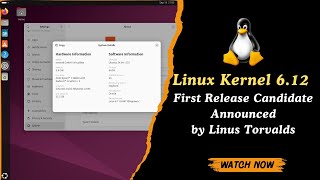 Linux Kernel 612 First Release Candidate Announced by Linus Torvalds  Key Features amp Release Date [upl. by Botnick]