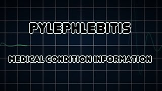 Pylephlebitis Medical Condition [upl. by Sena]