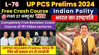 UPPCS Prelims 2024 Free Crash Course by decodeexam L76 Indian PolityThe President of India [upl. by Derzon]