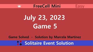 FreeCell Mini Game 5  July 23 2023 Event  Easy [upl. by Nady]