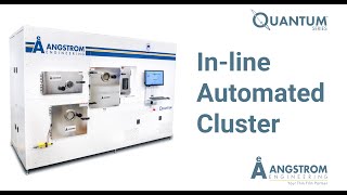 Quantum Series  Inline Automated Cluster System UHV [upl. by Niemad]