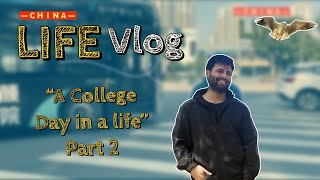 A day with me vlog｜Indian Student life in China  Deepmedicvlog vlog fun china [upl. by Akaya]