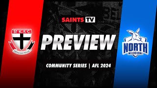 St Kilda v North Melbourne  2024 AFL Community Series PREVIEW [upl. by Goldstein]