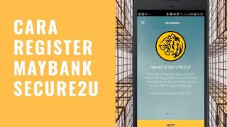 Cara Register Maybank Secure2u [upl. by Bust]