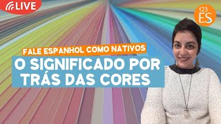 Fale Espanhol como Nativos O significado por trás das cores [upl. by Wardle]