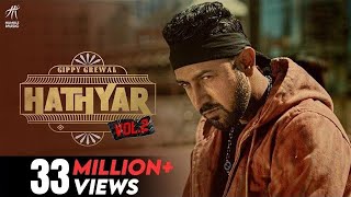 Hathyar 2 Full Video  Gippy Grewal  Navpreet Banga  Happy Raikoti  Bal Deo  Laddi Gill [upl. by Anavi]