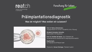 Präimplantationsdiagnostik – Was ist möglich Was wollen wir zulassen [upl. by Bergwall]